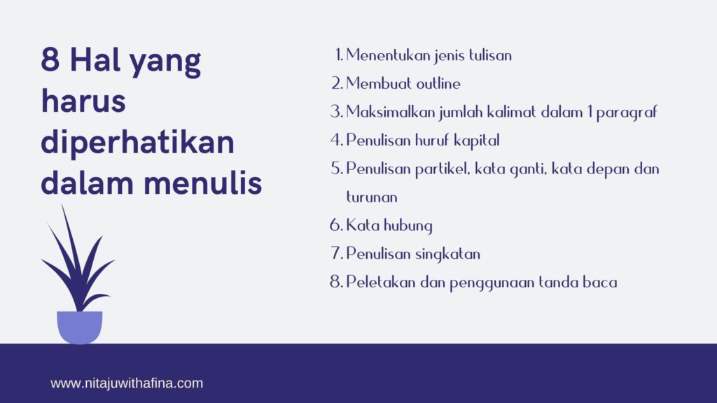 8 hal yang harus diperhatikan dalam menulis