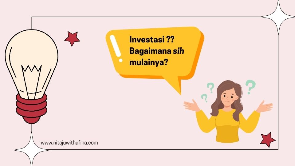 Cara Mulai Investasi