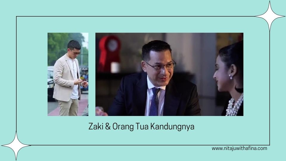 Zaki dan Kedua Orang Tuanya