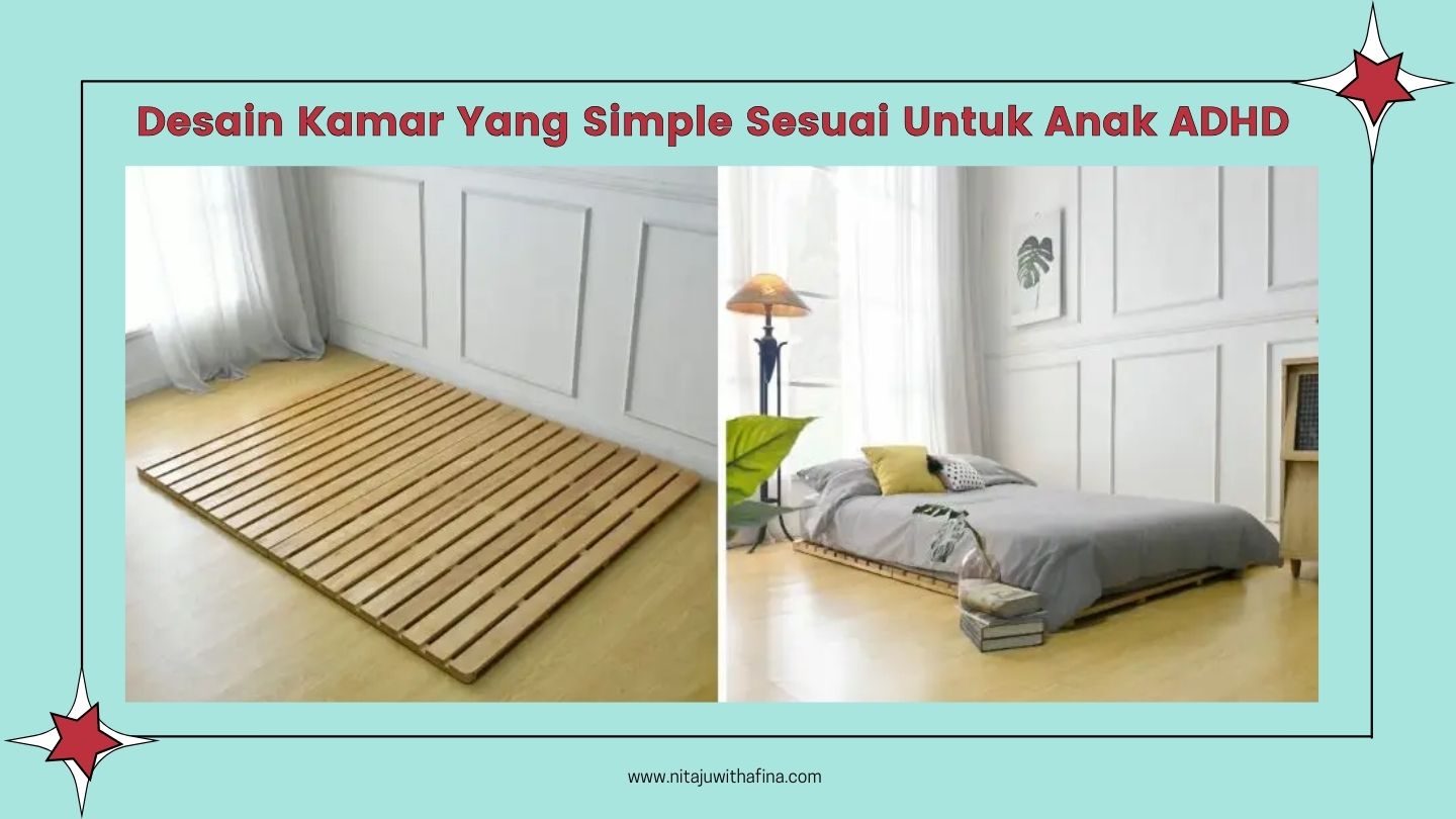 Pilihan Tempat Tidur Untuk Anak ADHD