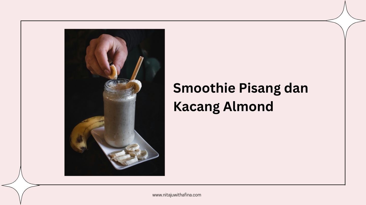 Smothie Pisang dan Kacang Almond
